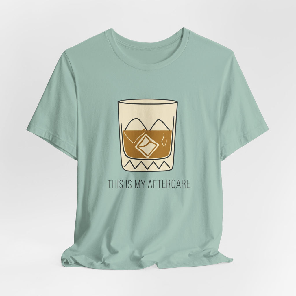 Whiskey Aftercare T-Shirt