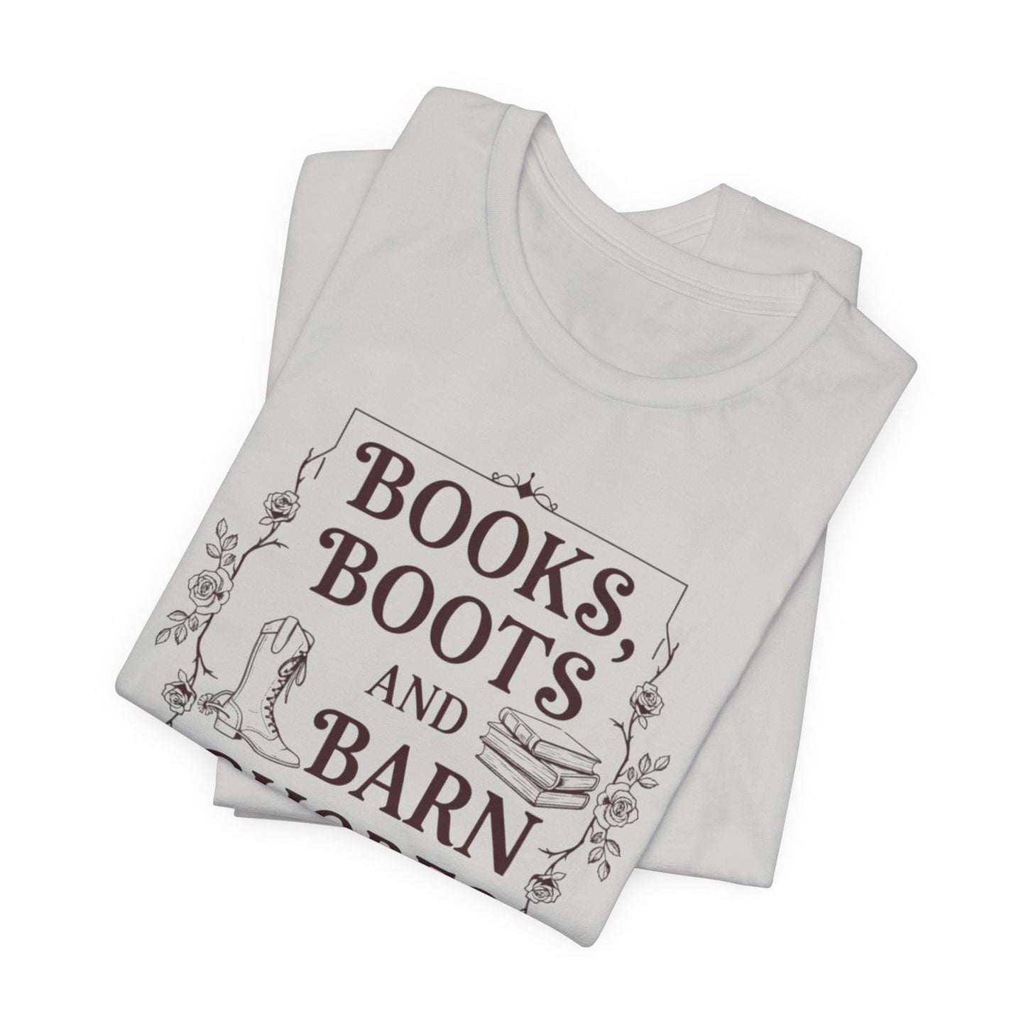 Books, Boots and Barn Chores Tee – Rustic Farmhouse Reading Shirt