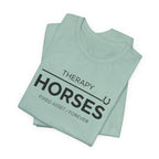 Horses: Fixed Asset / Forever Casual Equestrian T-Shirt