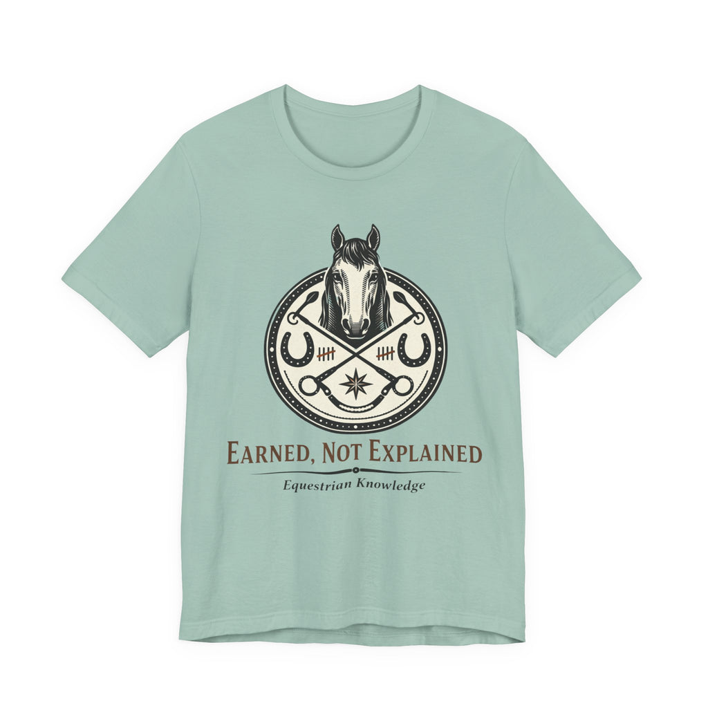 Earned, Not Explained