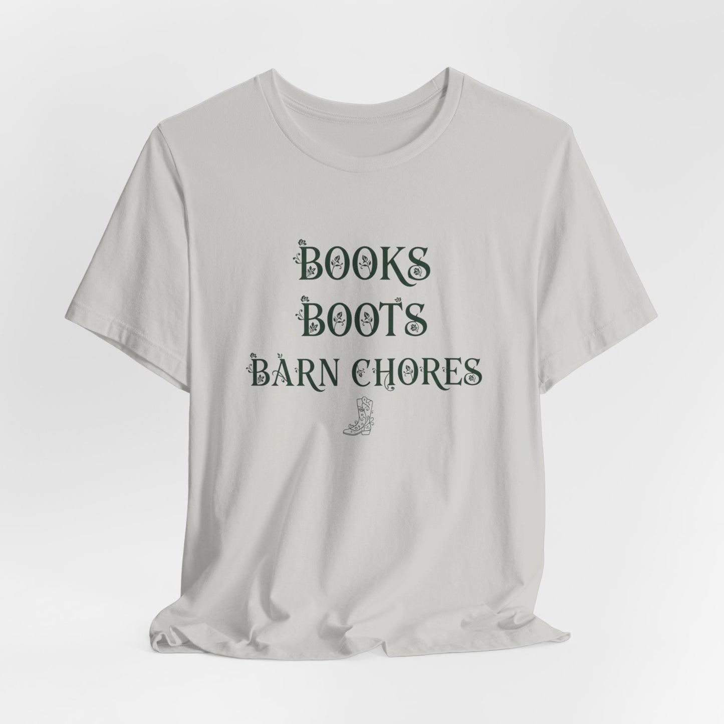 Books Boots Barn Chores Tee — Rustic Farm Life Graphic Shirt