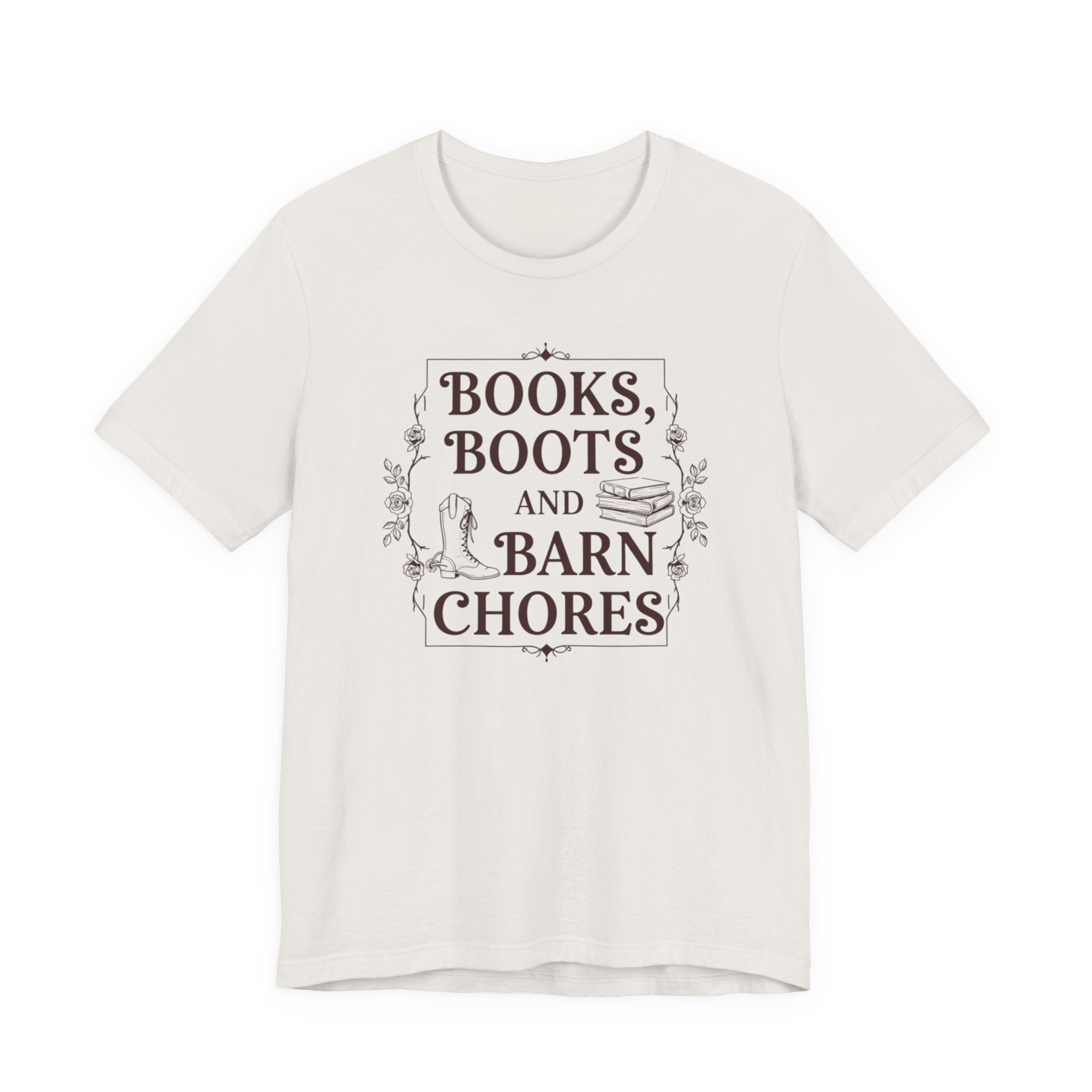 Books, Boots and Barn Chores Tee