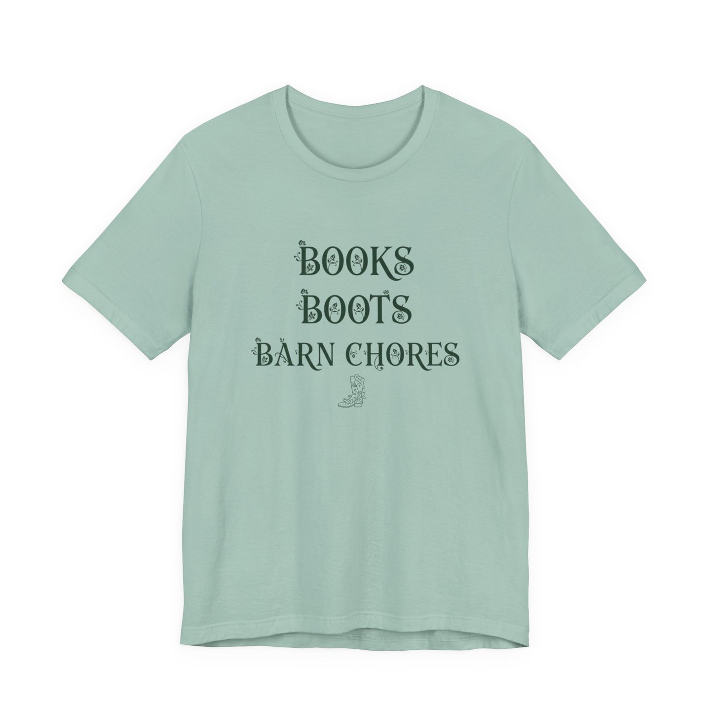 Books Boots Barn Chores Tee — Rustic Farm Life Graphic Shirt