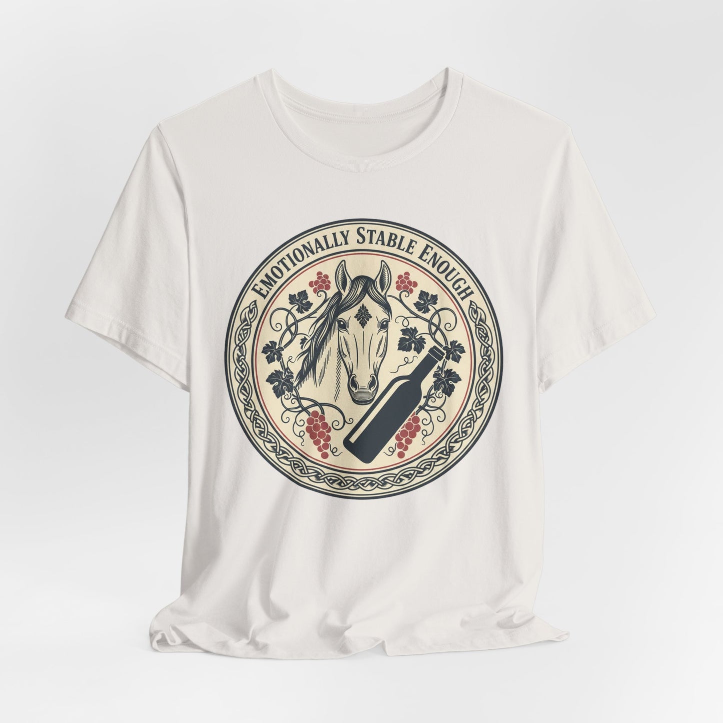 Emotionally Stable Enough Tee — Funny Horse Graphic T‑Shirt for Equestrians