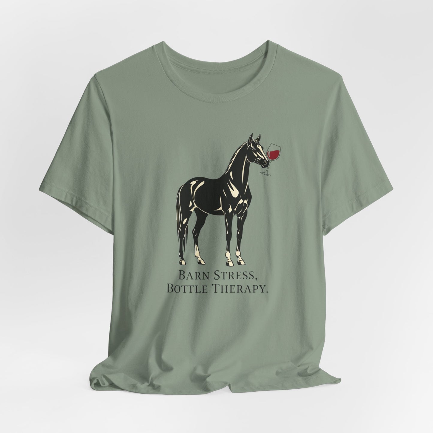 Horse Tee — "Barn Stress, Bottle Therapy" Graphic T‑Shirt