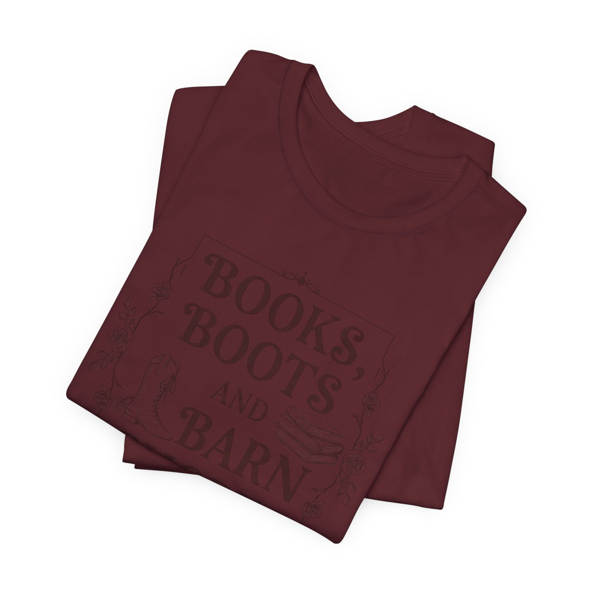 Books, Boots and Barn Chores Tee