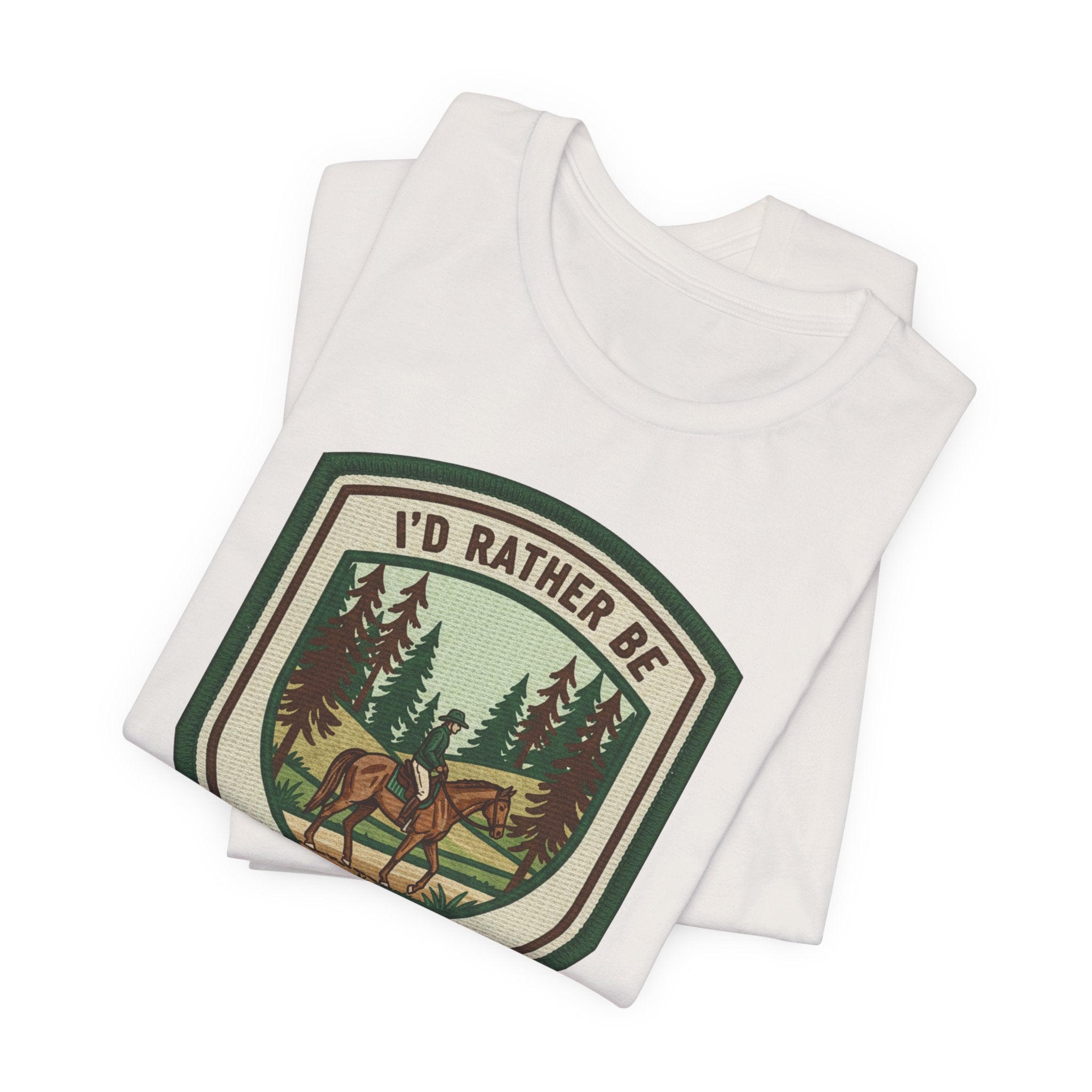 Trail Riding Tee "I'd Rather Be Trail Riding"