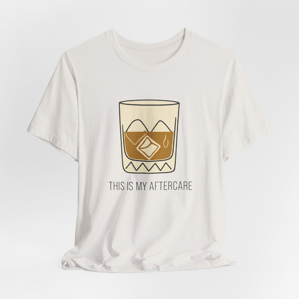 Whiskey Aftercare T-Shirt