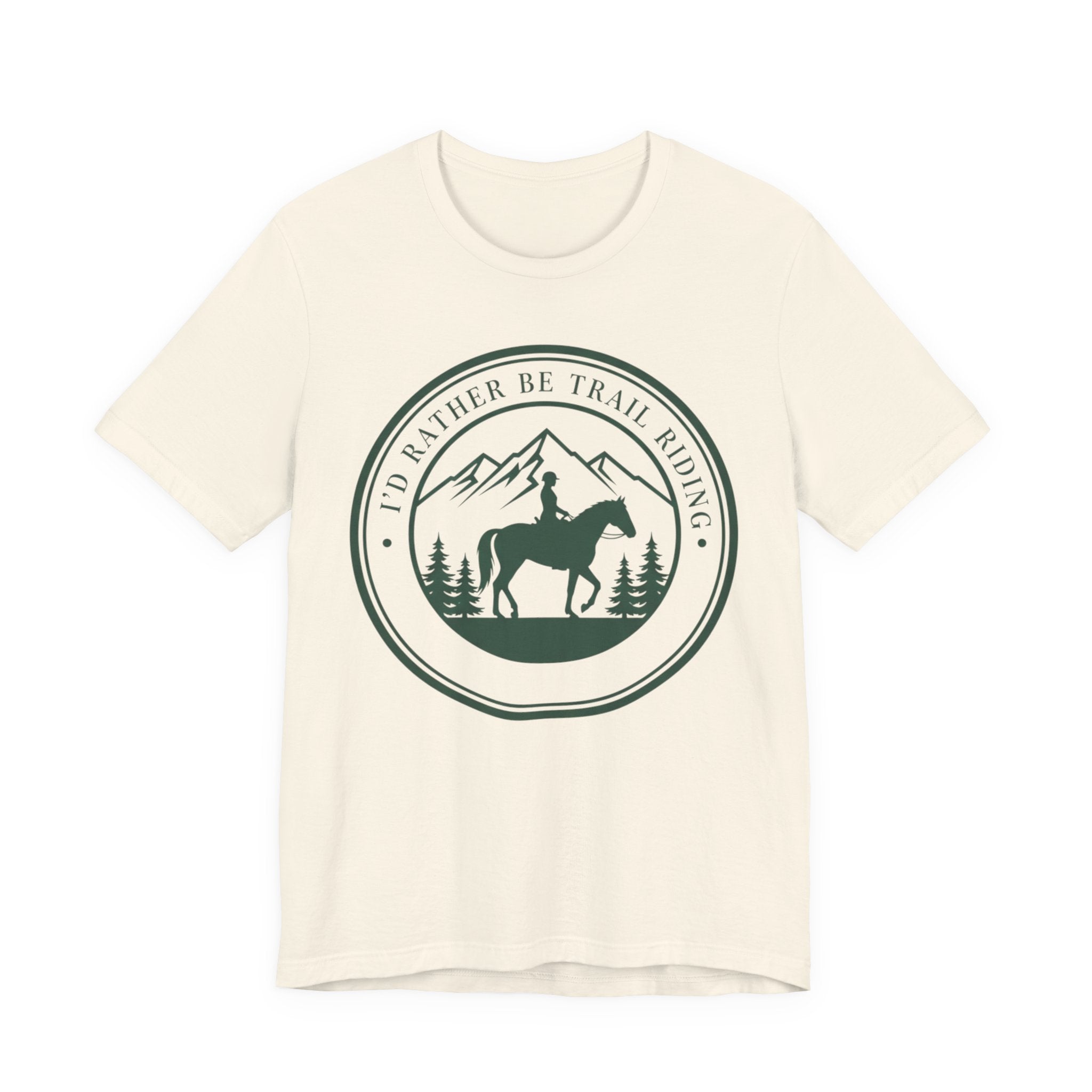 I'd Rather Be Trail Riding T-Shirt