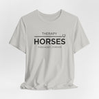 Horses: Fixed Asset / Forever Casual Equestrian T-Shirt