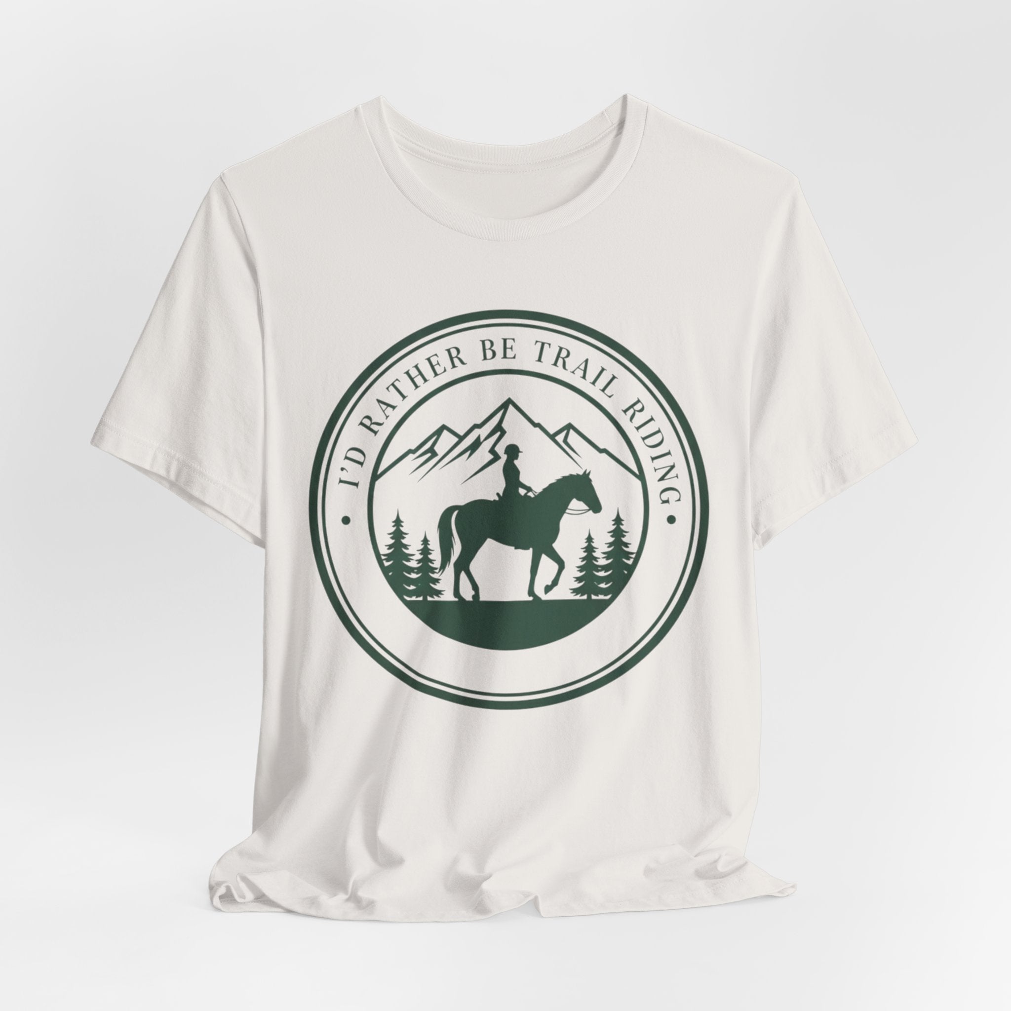 I'd Rather Be Trail Riding T-Shirt