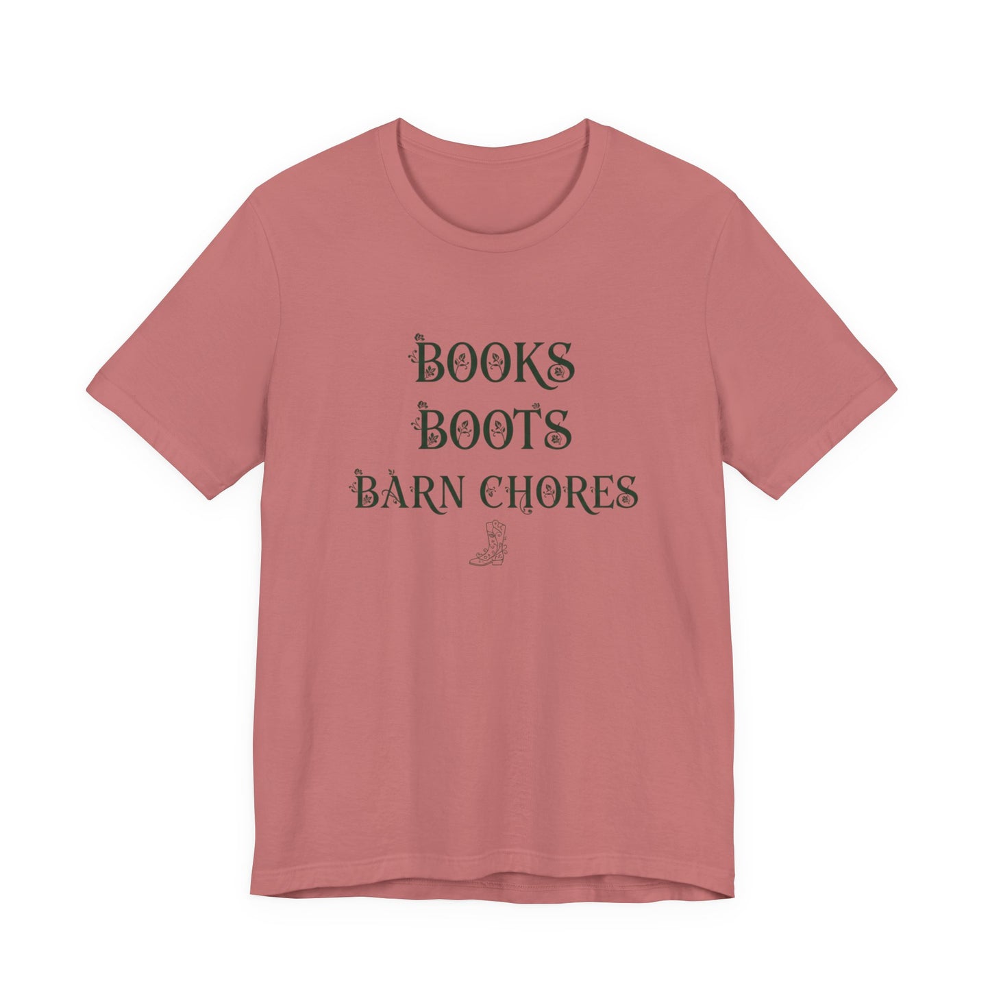 Books Boots Barn Chores Tee — Rustic Farm Life Graphic Shirt