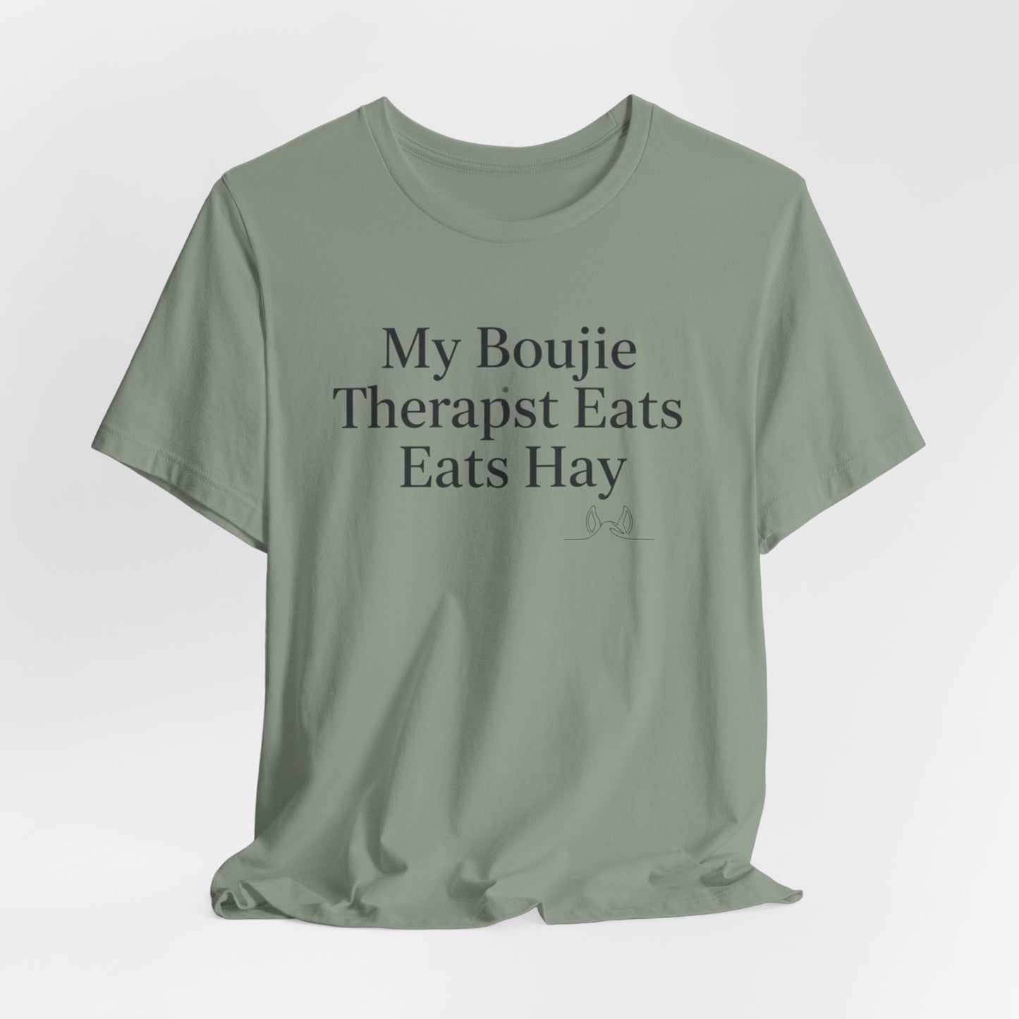 Boujie Therapist Tee — “My Boujie Therapist Eats Hay” Short Sleeve Shirt