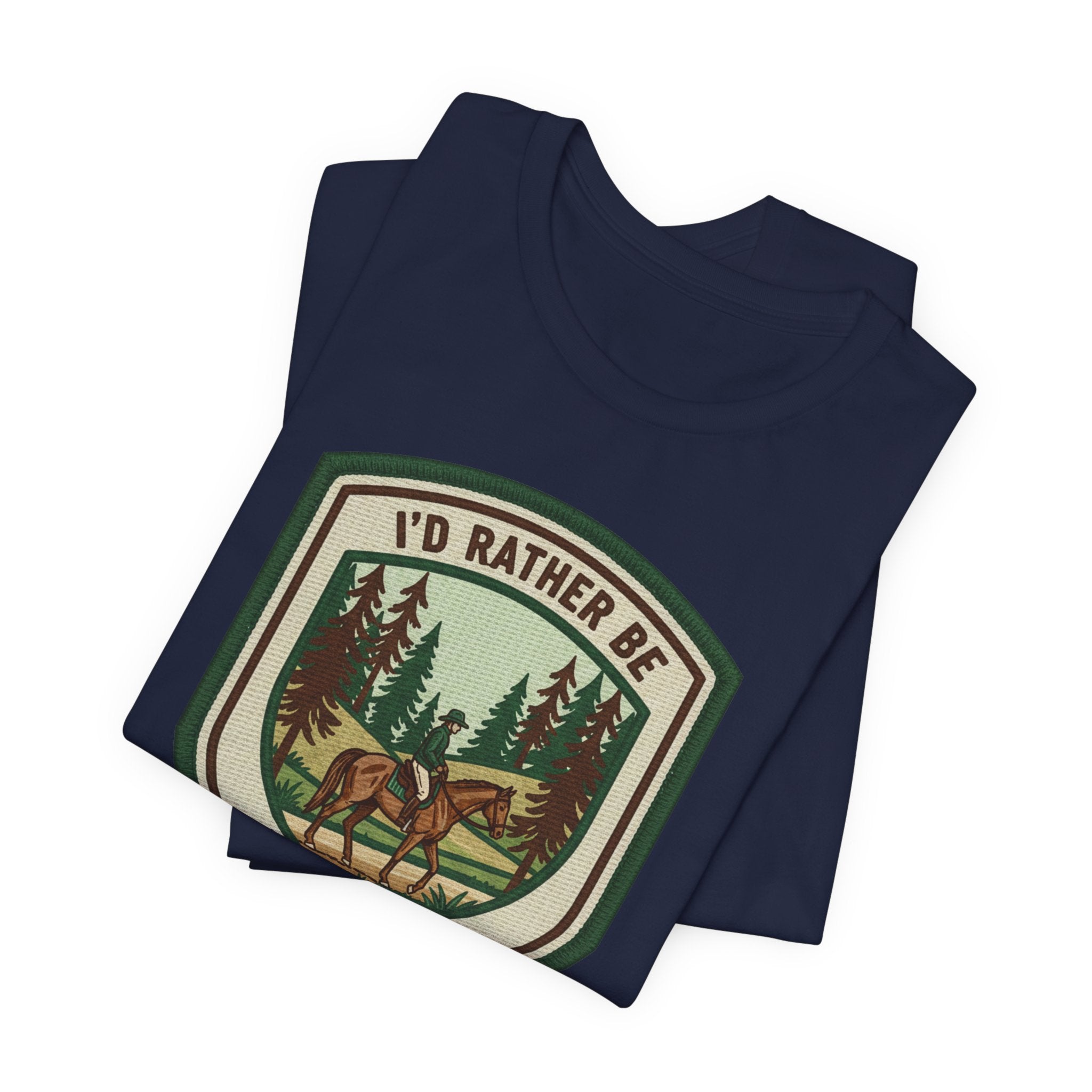 Trail Riding Tee "I'd Rather Be Trail Riding"