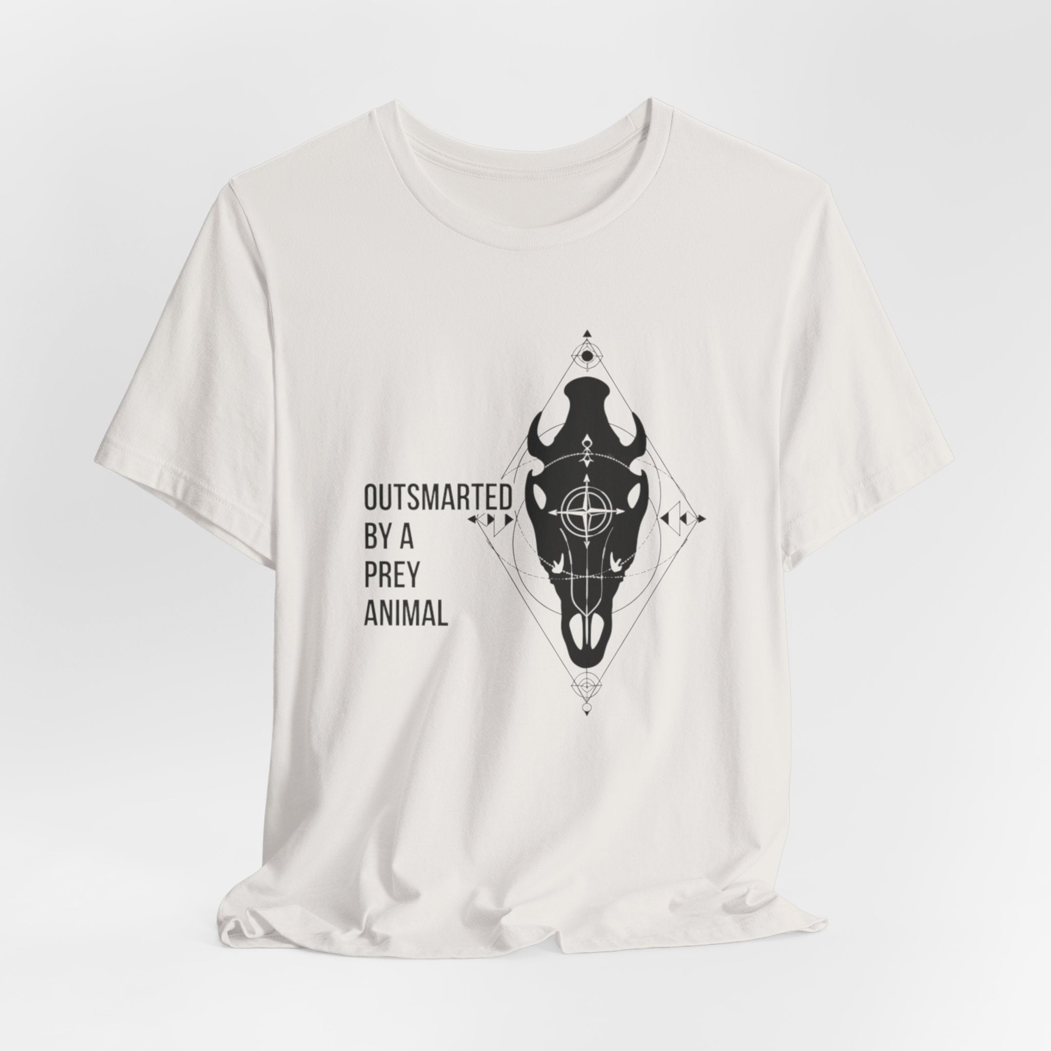 Outsmarted by a Prey Animal - Skull Graphic Tee