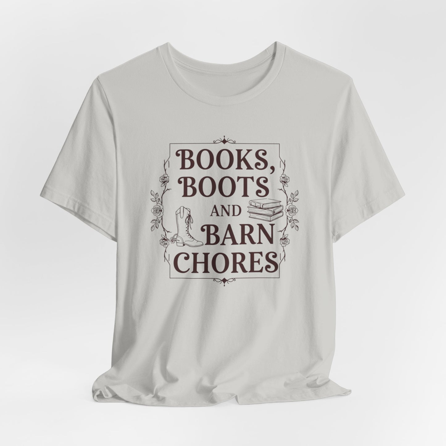 Books, Boots and Barn Chores Tee – Rustic Farmhouse Reading Shirt