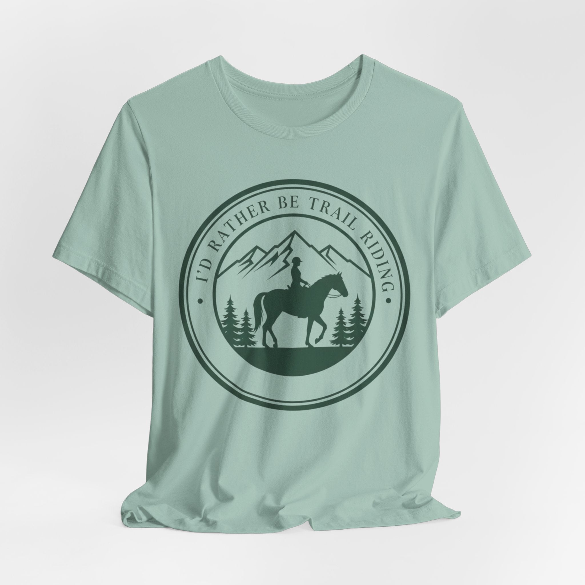 I'd Rather Be Trail Riding T-Shirt