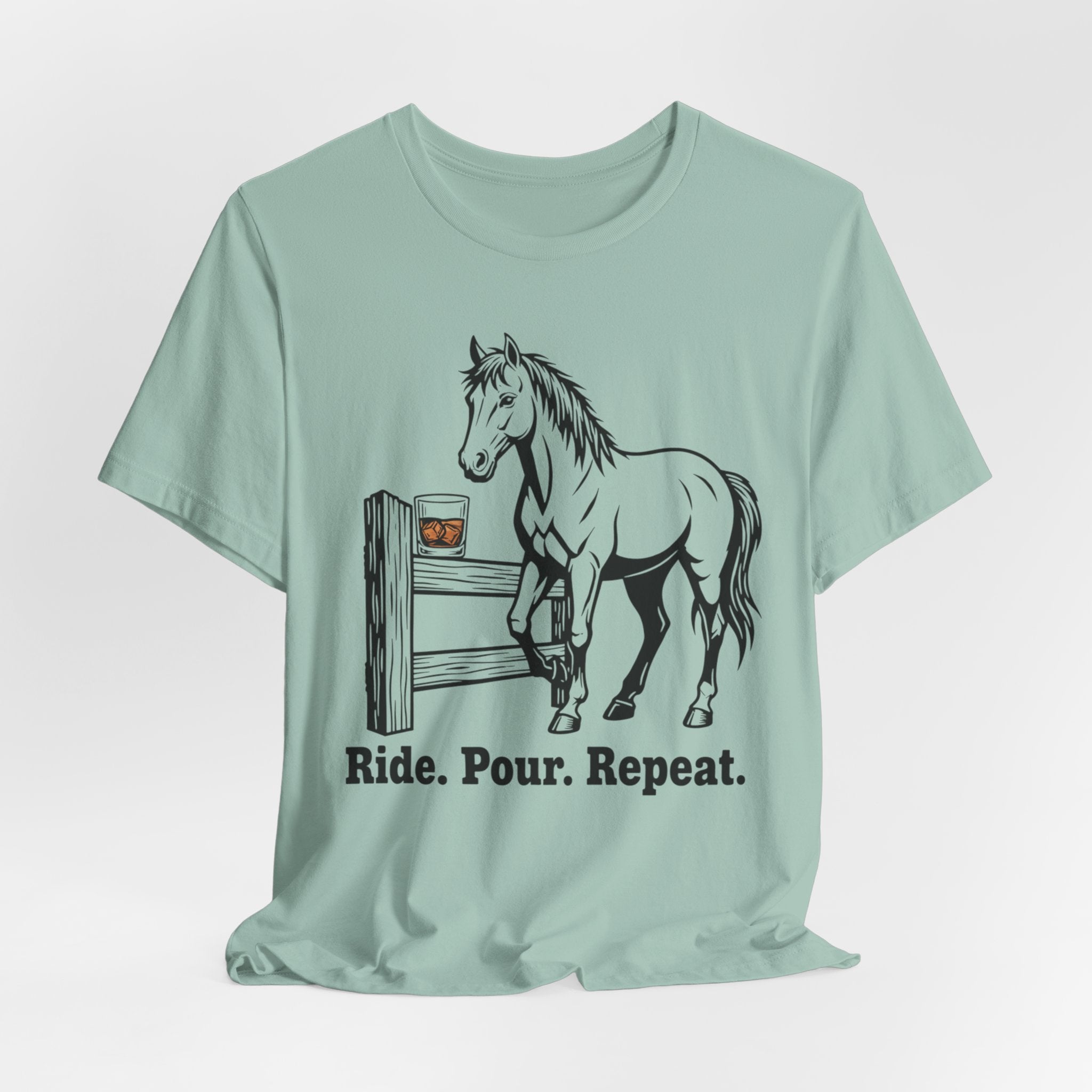 Ride. Pour. Repeat. Graphic Tee for Equestrians