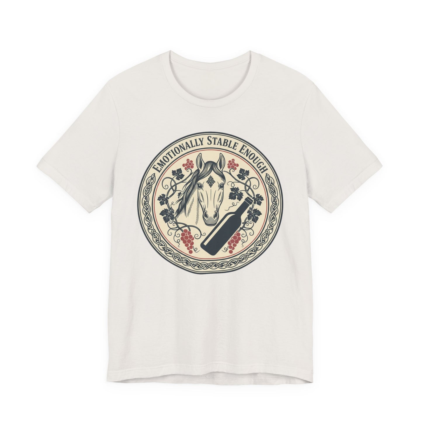 Emotionally Stable Enough Tee — Funny Horse Graphic T‑Shirt for Equestrians