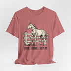 I Ride. I Drink. I Repeat. Horse Tee