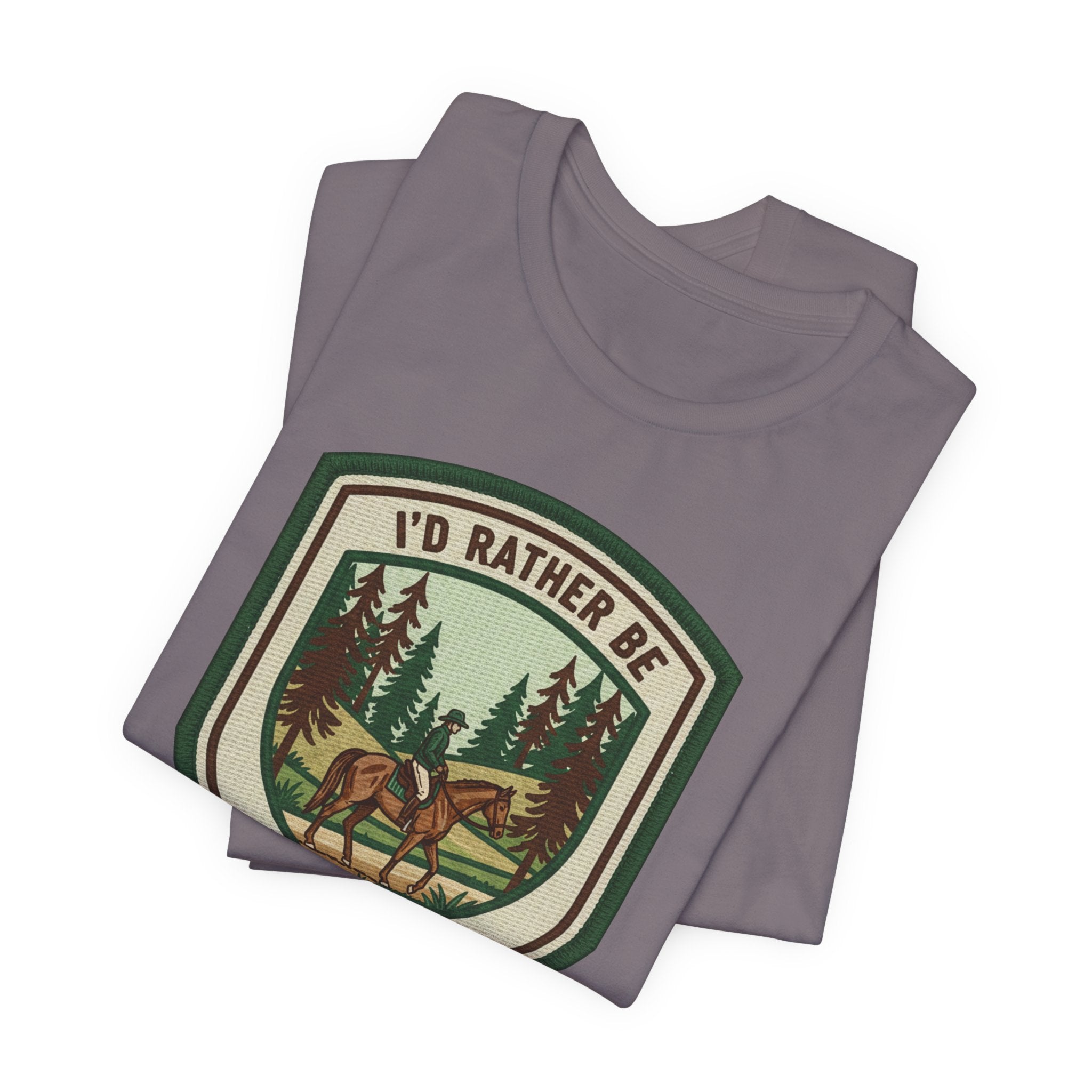 Trail Riding Tee "I'd Rather Be Trail Riding"
