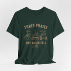 Three Phases One Brain Cell Tee