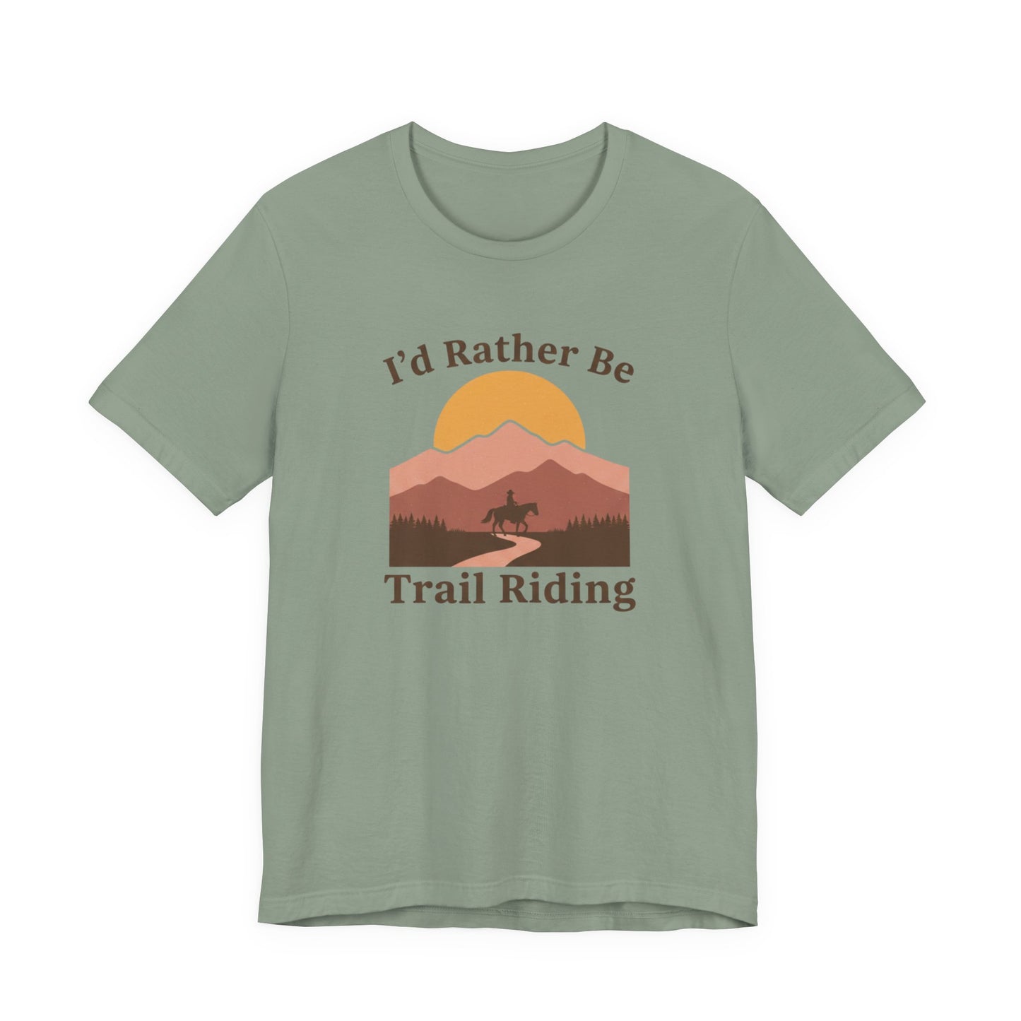 I'd Rather Be Trail Riding T-Shirt — Vintage Mountain Horseback Riding Tee
