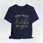 Three Phases One Brain Cell Tee