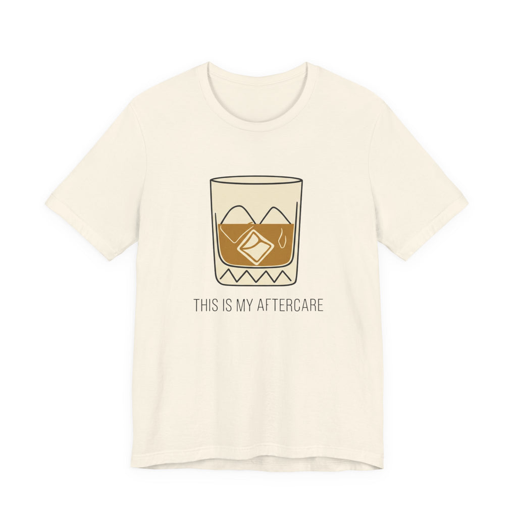 Whiskey Aftercare T-Shirt