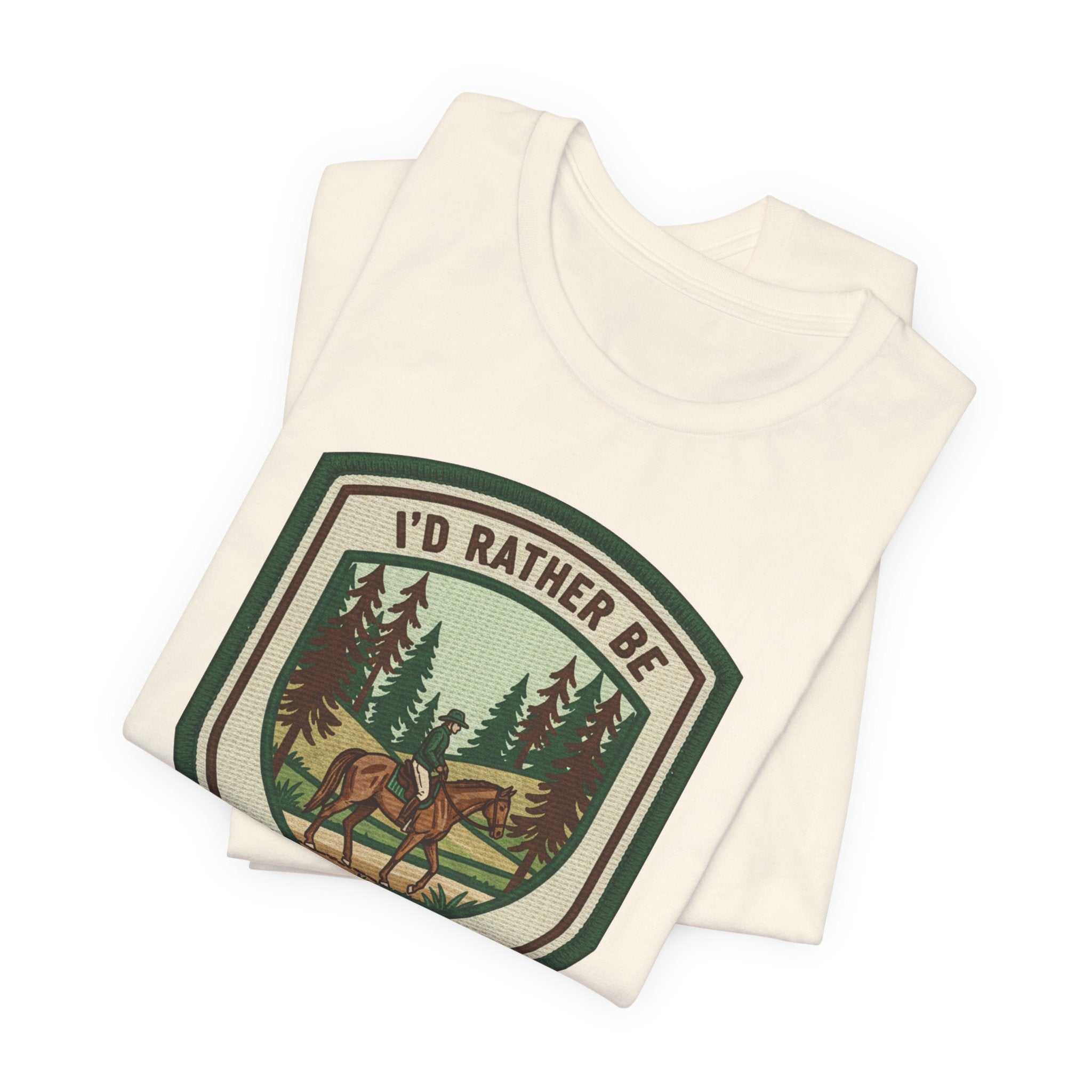 Trail Riding Tee "I'd Rather Be Trail Riding"