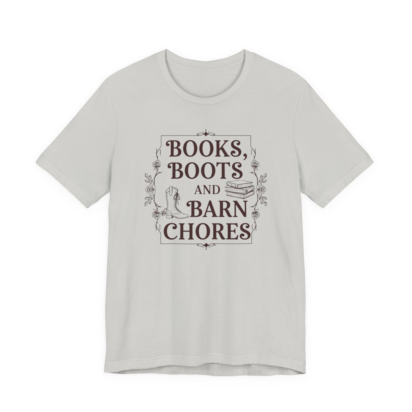 Books, Boots and Barn Chores Tee – Rustic Farmhouse Reading Shirt
