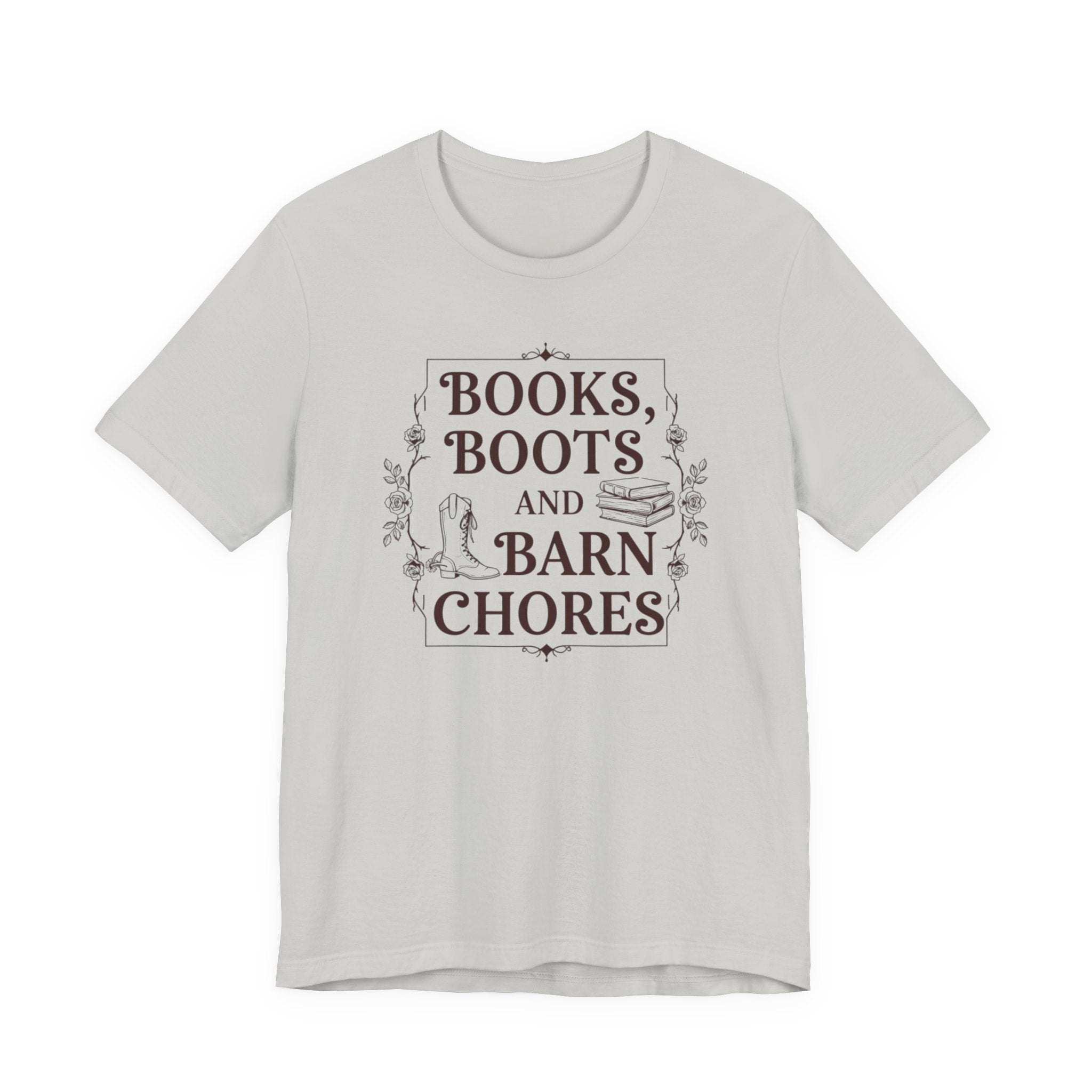 Books, Boots and Barn Chores Tee