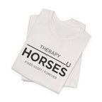 Horses: Fixed Asset / Forever Casual Equestrian T-Shirt