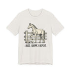 I Ride. I Drink. I Repeat. Horse Tee