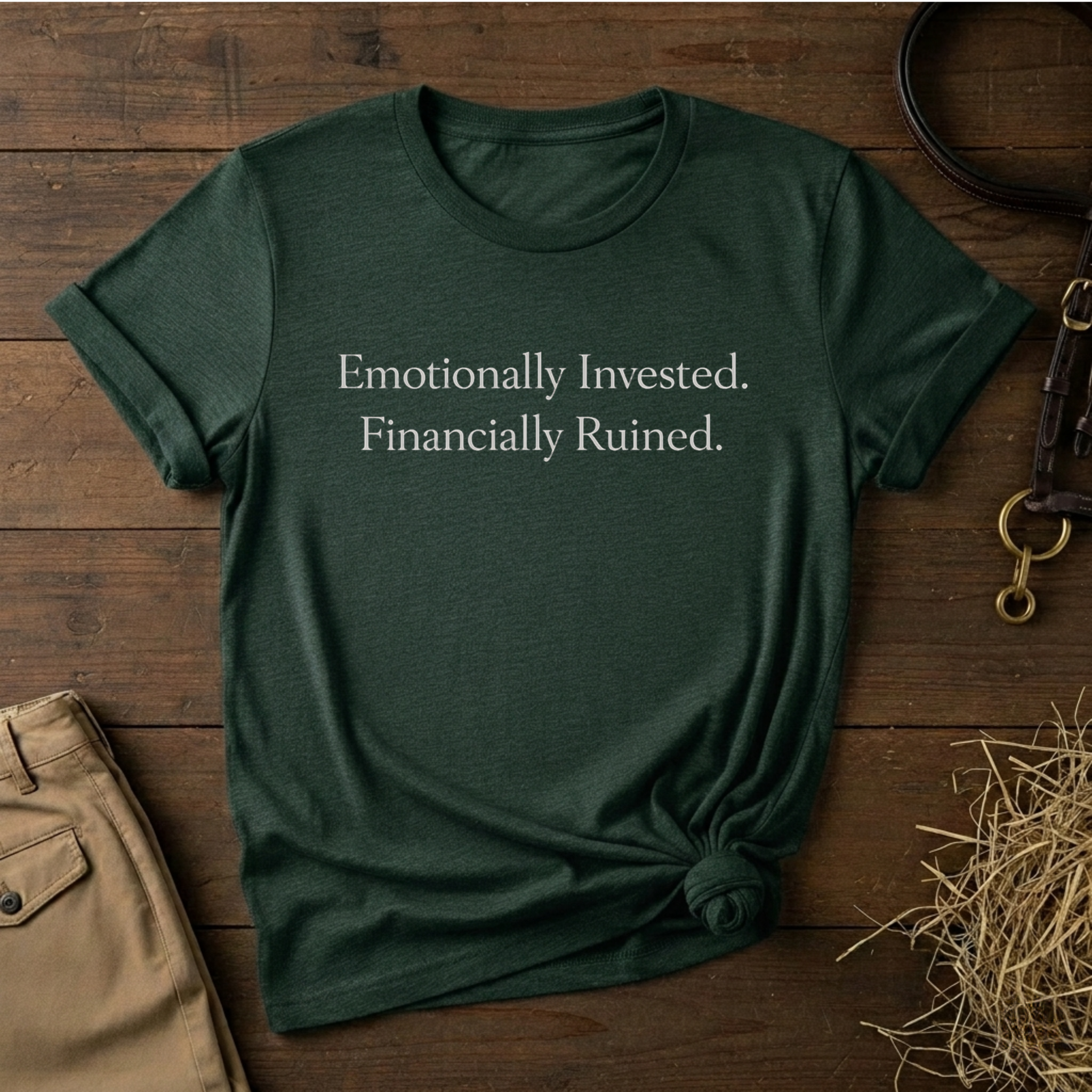 Emotionally Invested. Financially Ruined.