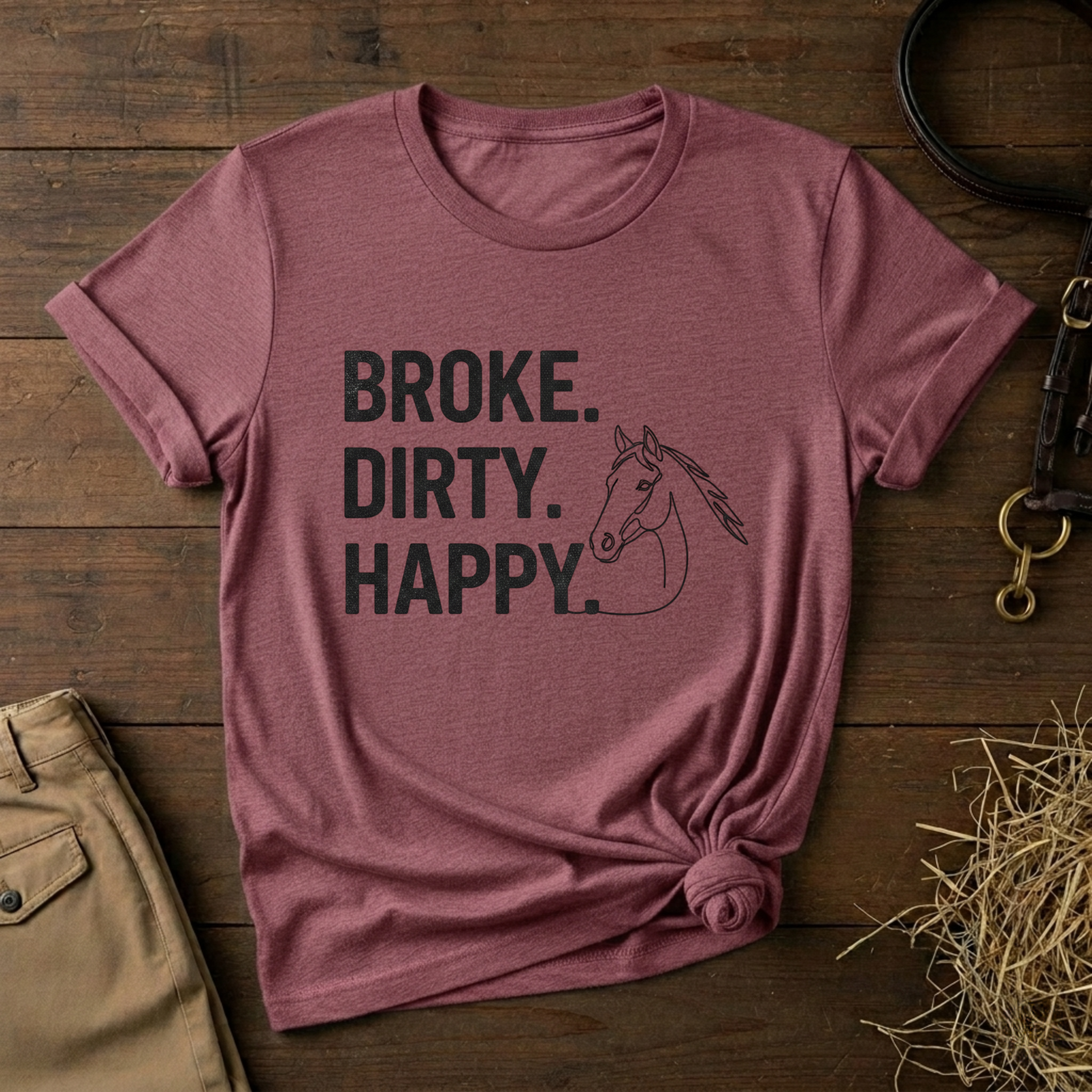 Broke. Dirty. Happy.