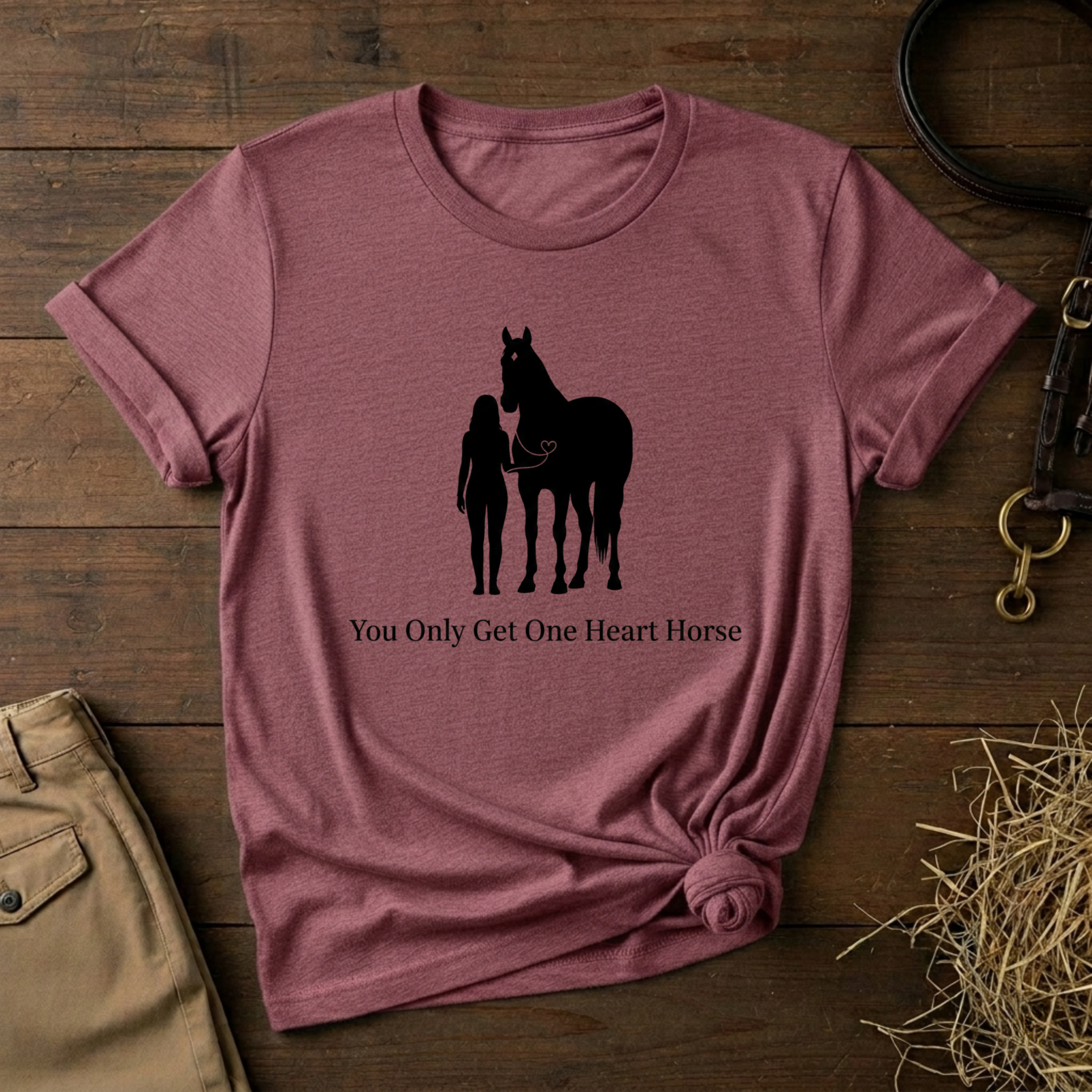 You Only Get One Heart Horse
