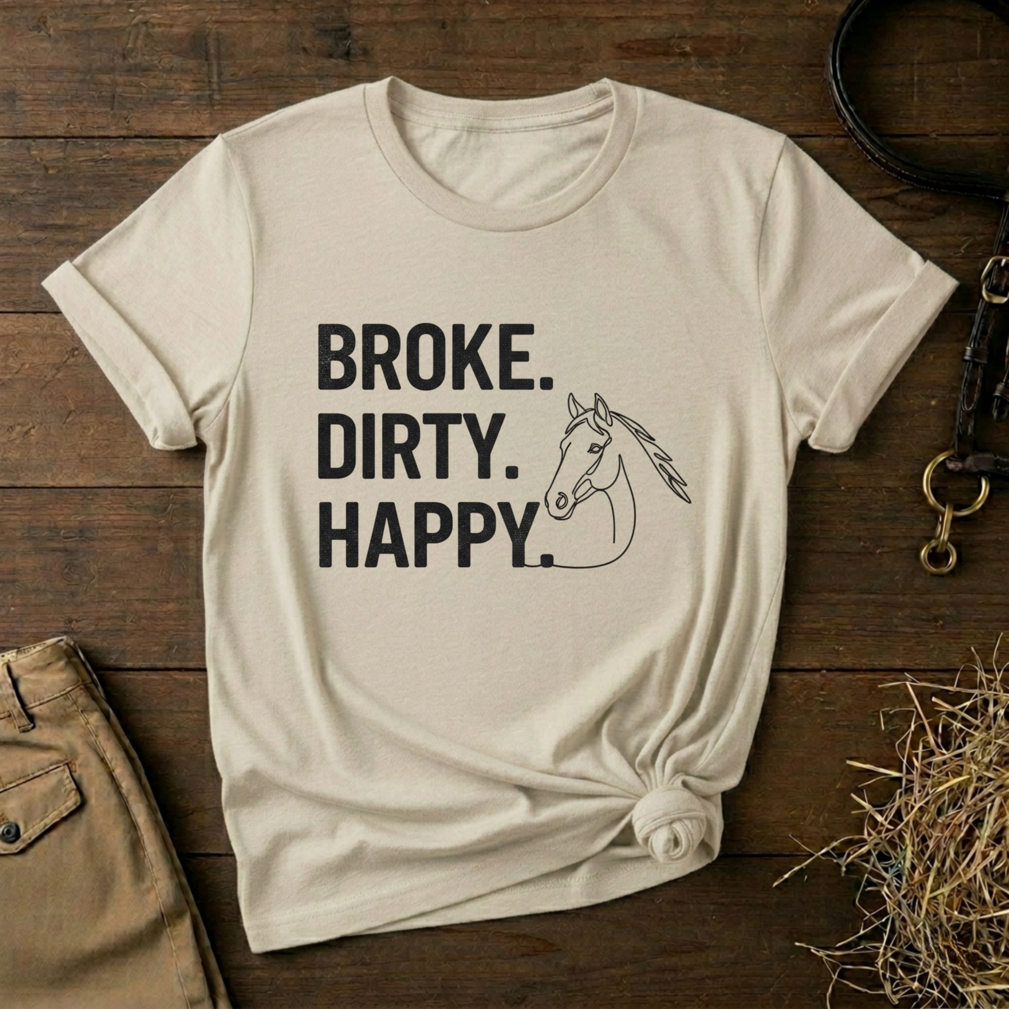 Broke. Dirty. Happy.
