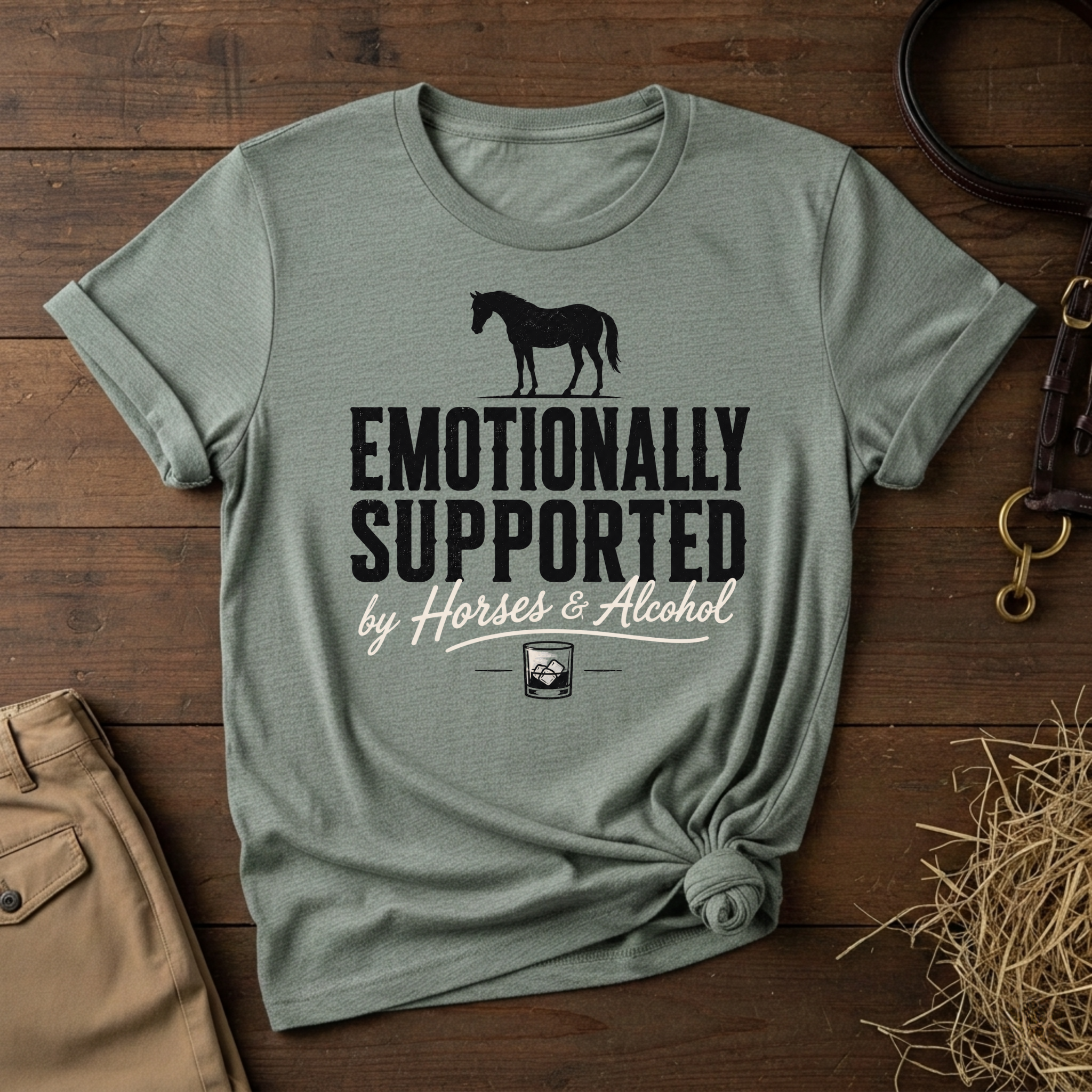 Emotionally Supported by Horses & Alcohol Graphic T-Shirt
