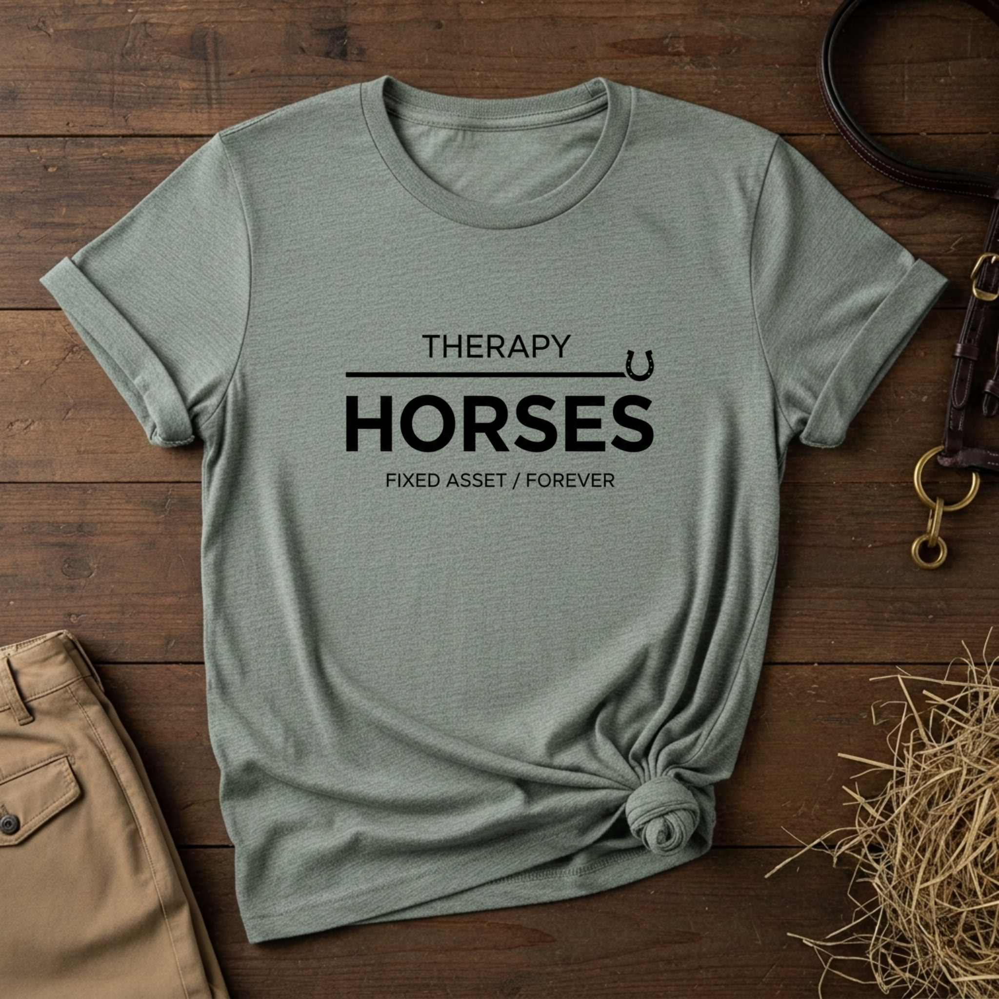 Horses: Fixed Asset / Forever T-Shirt
